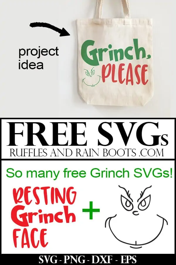 collage of cut file and tote bag with the free Grinch svg used in red and green which reads Grinch, please