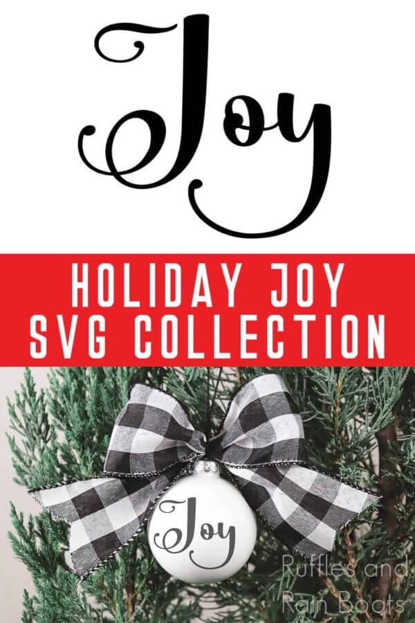 adorable Christmas ornament made with Cricut using free joy svg with text which reads holiday joy svg collection