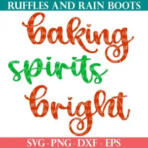 baking spirits bright SVG for Christmas Cricut craft ideas