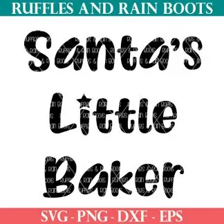 Christmas SVG Santa's Little Baker cut file set