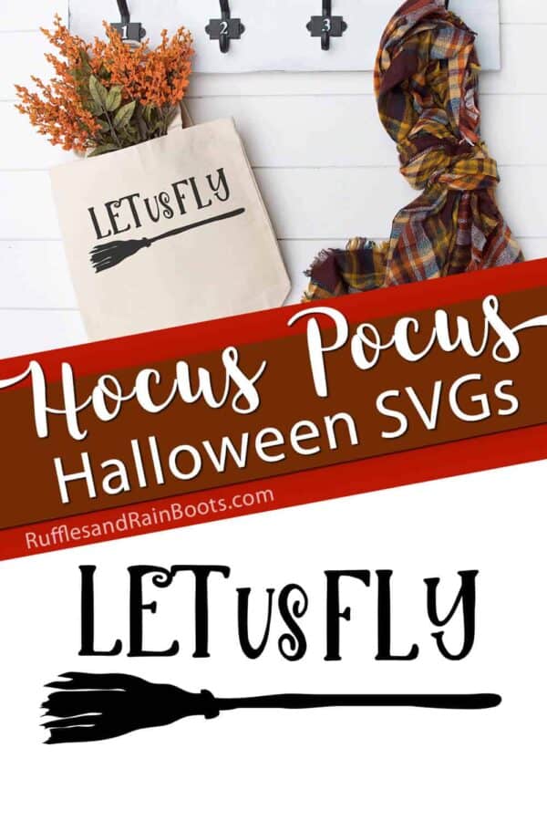 let us fly svg on tote bag with scarf on white wood background with text which reads hocus pocus halloween svgs