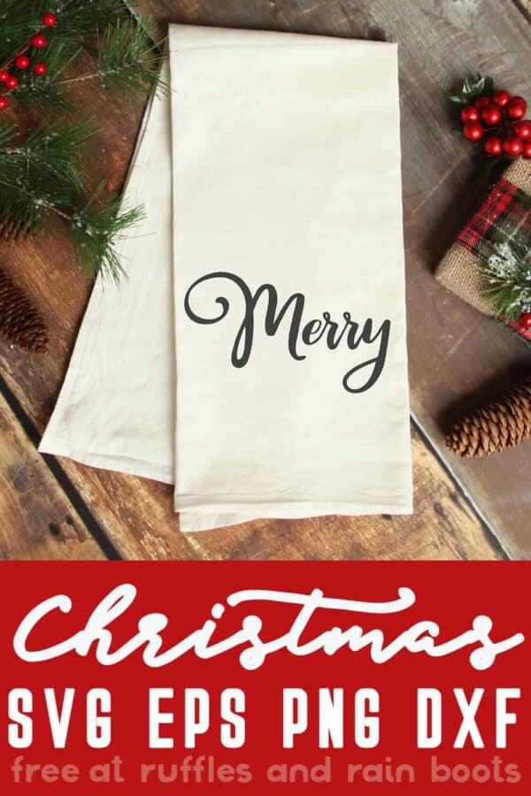 flour sack towel made with merry svg on wood background with text which reads christmas SVG EPS PNG DXF