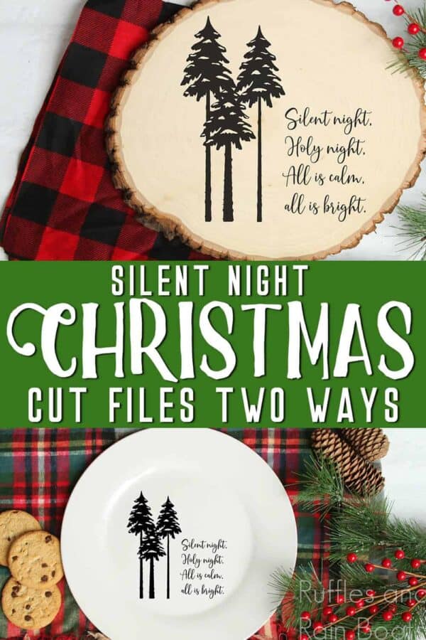 collage of holiday sign on Christmas background with text which reads silent night christmas cut files