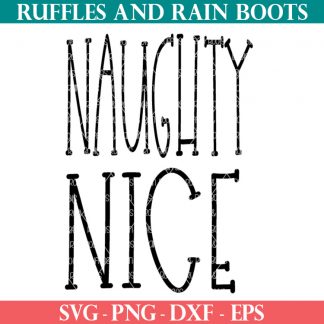 free naughty and nice svg from ruffles and rain boots