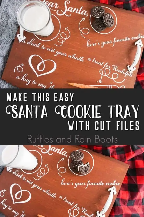 photo collage of a diy cookie plate for santa with text which reads make this easy santa cookie tray with cut files