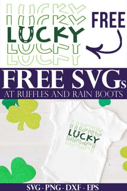 collage of st patrick's day onesie and free lucky svg with text which reads free svg at ruffles and rain boots