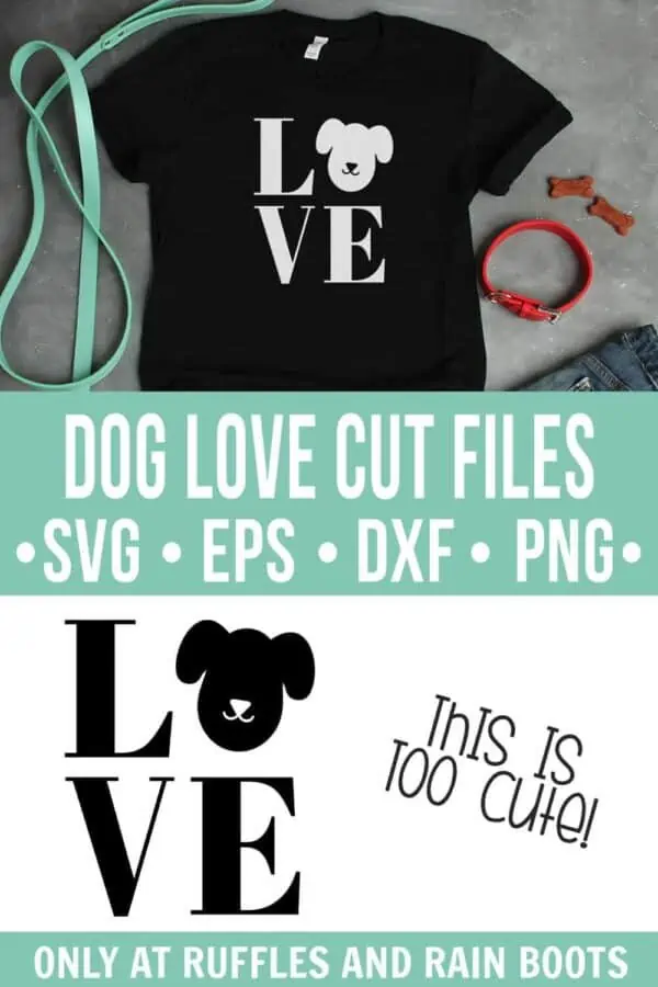 collage of white dog love svg on black t shirt with text which reads dog love cut file