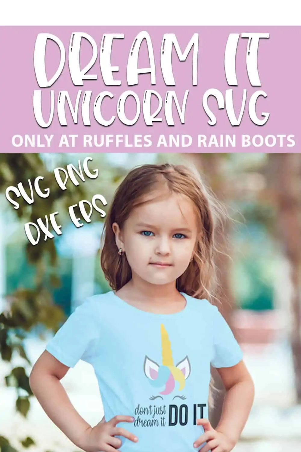 Don't Just Dream It Do It Unicorn SVG file for cricut or silhouette with text which reads dream it unicorn svg svg png dxf eps