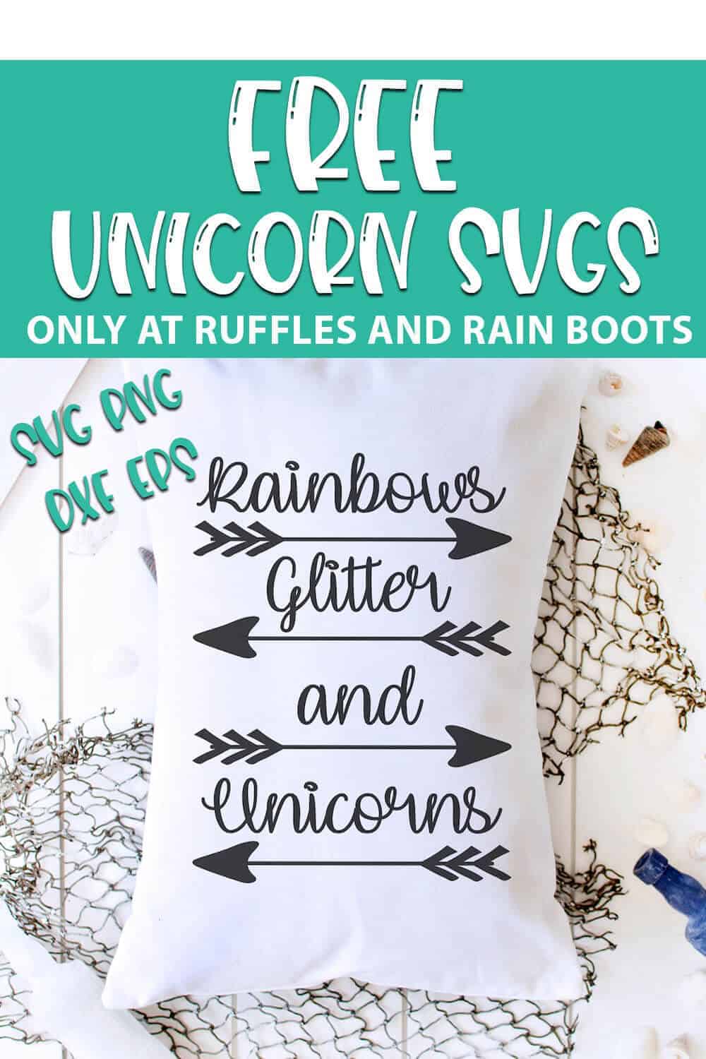 overhead view of rainbow glitter and unicorns cut file on a pillow laying on a wood board with a net with text which reads free unicorn svgs svg png dxf eps