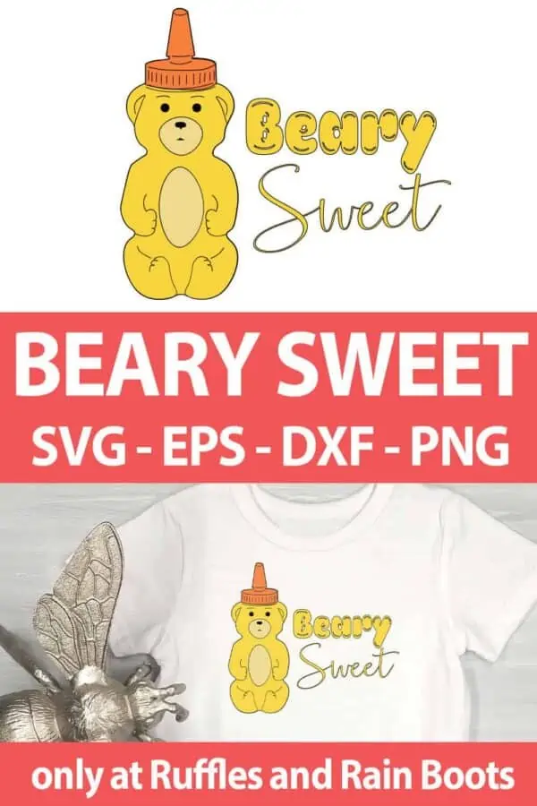 photo collage of Beary Sweet cut file set for sublimation with text which reads beary sweet svg eps dxf png