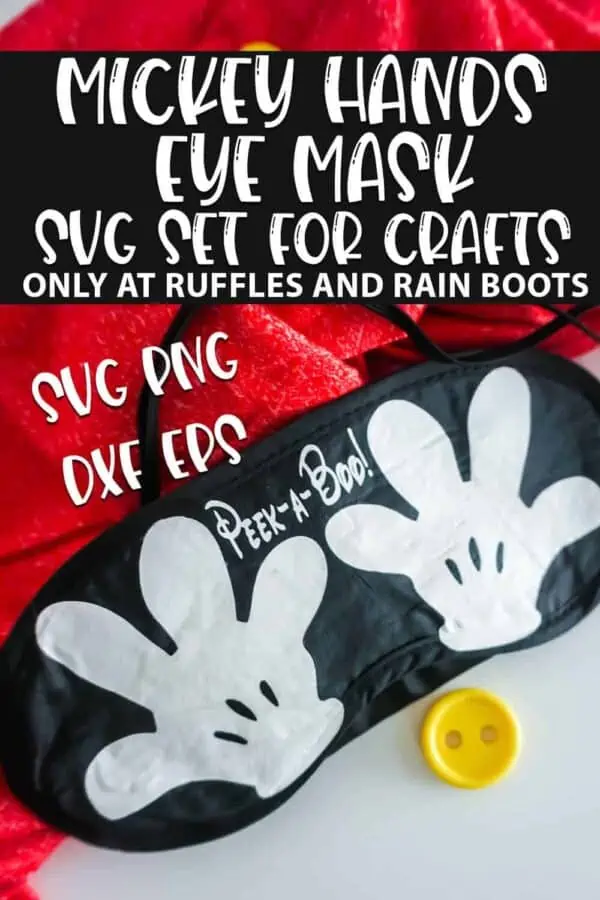 Mickey Hands Mask cut file set for cricut or silhouette with text which reads mickey hands eye mask svg set for crafts
