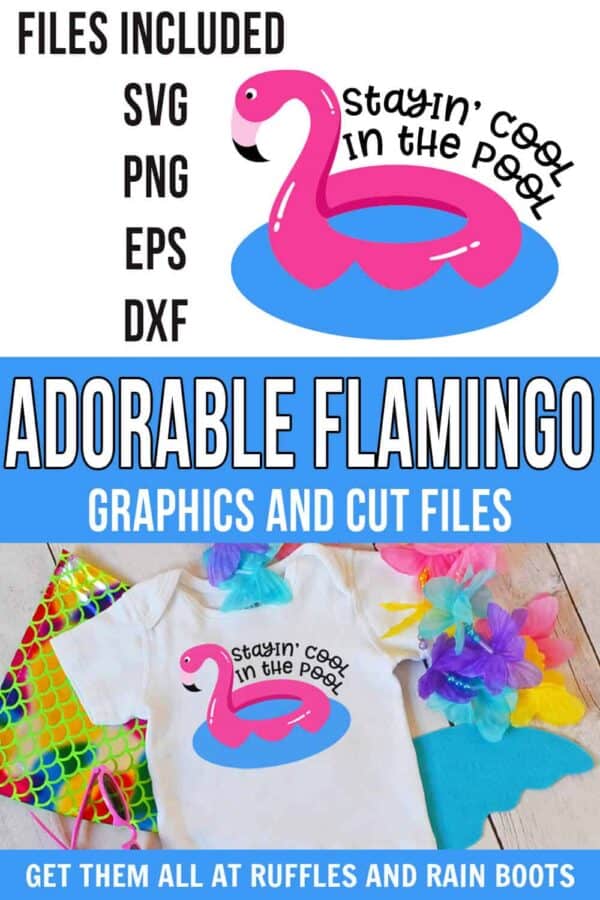 photo collage of adorable flamingo cut file for pool and summer with text which reads adorable flamingo graphics and cut files