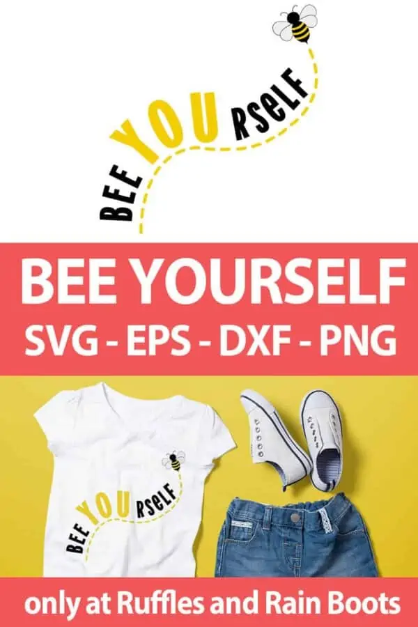 photo collage of Bee yourself bee cut file design for sublimation with text which reads bee yourself svg eps dxf png