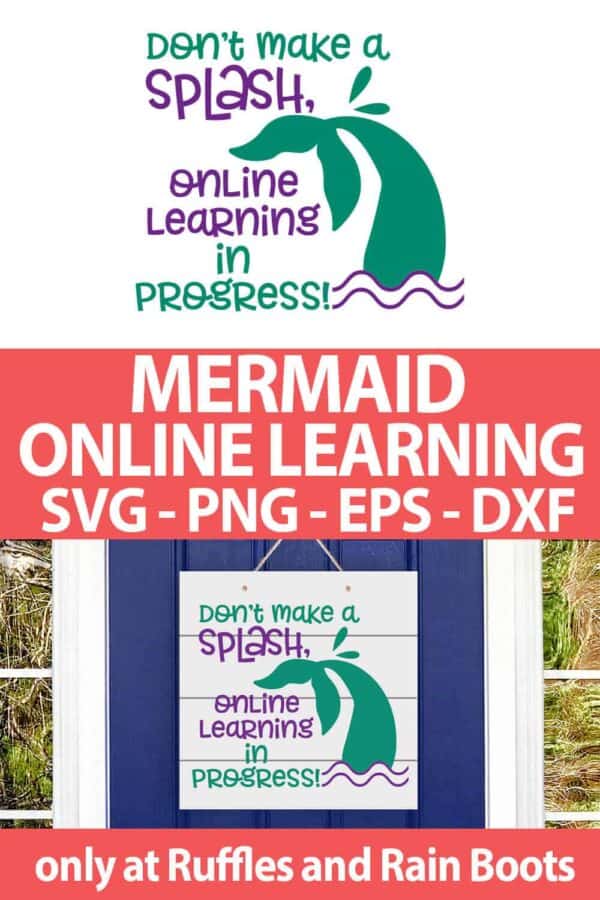 photo collage of Mermaid online learning door sign SVG set for cutting machines with text which reads mermaid online learning svg png eps dxf