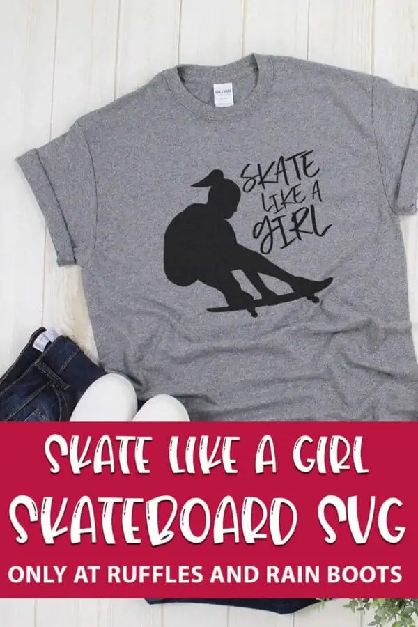 girl skateboarding cut file on a t-shirt with text which reads Skate Like a Girl Skateboard SVG