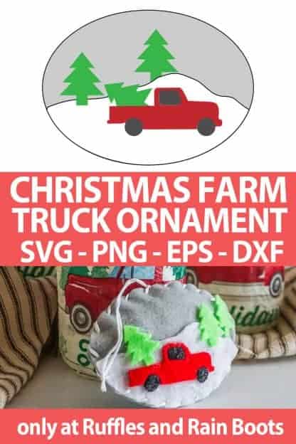 photo collage of Christmas Farm Truck DIY Ornament pattern and cut file set for cutting machines with text which reads christmas farm truck ornament svg png eps dxf