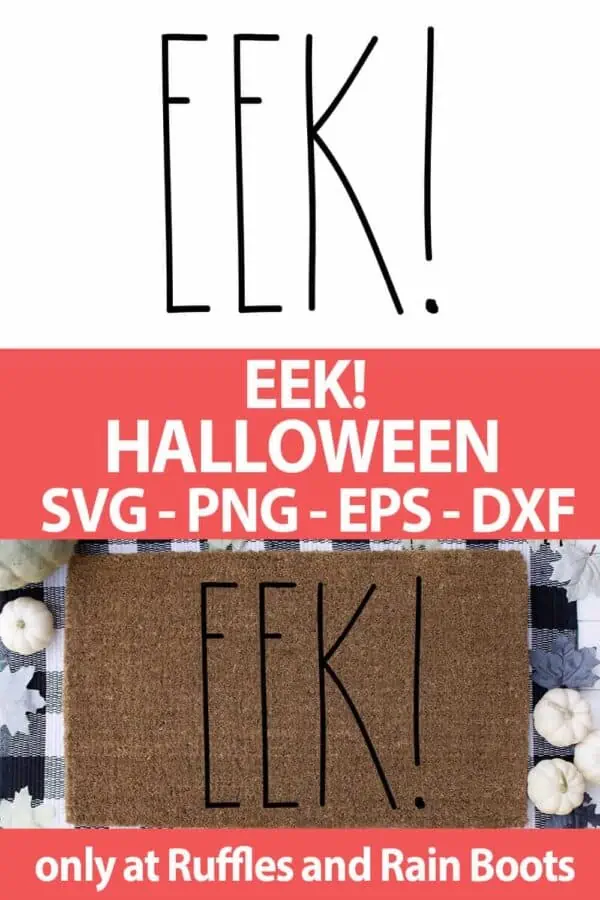 photo collage of EEK halloween SVG file set for cutting machines with text which reads eek! halloween svg png eps dxf