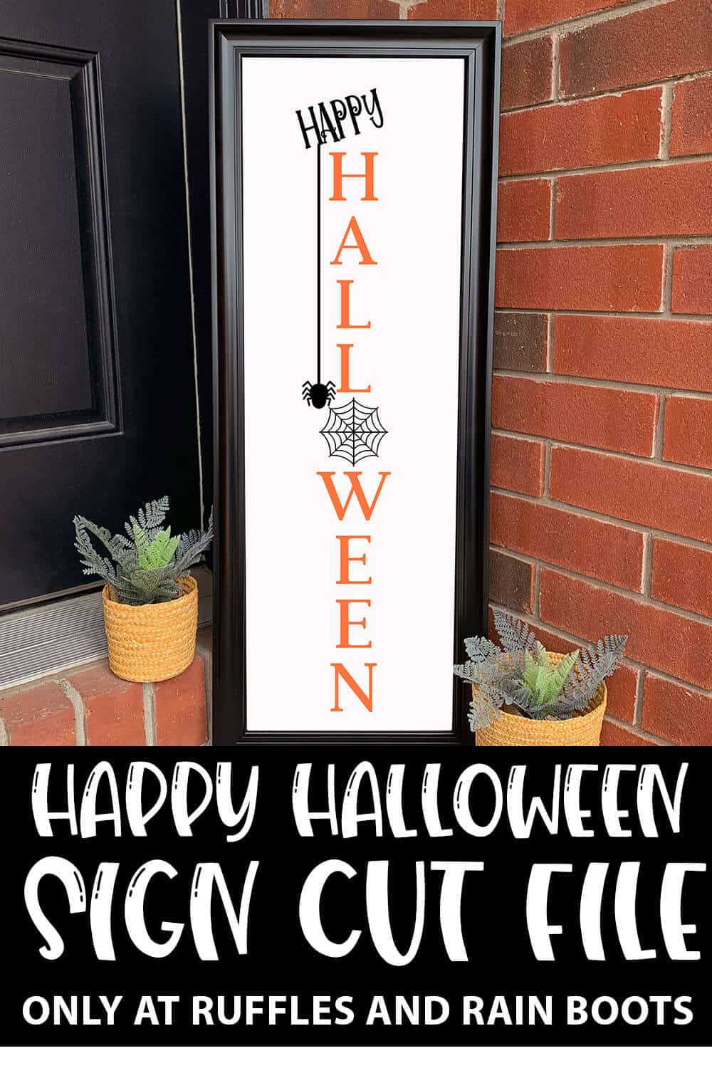 Happy Halloween Vertical Sign SVG file set for cricut or silhouette with text which reads happy halloween sign cut file