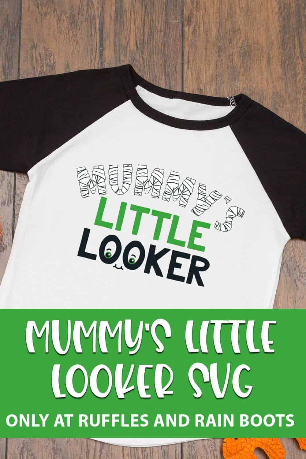 Mummy's LIttle Looker cut file for cricut or silhouette with text which reads mummy's little looker svg