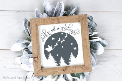 to all a good night christmas cut file set for cricut or silhouette on a wood sign for holiday decor