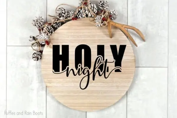 offset holy night cut file set for cricut or silhouette on a wood round sign