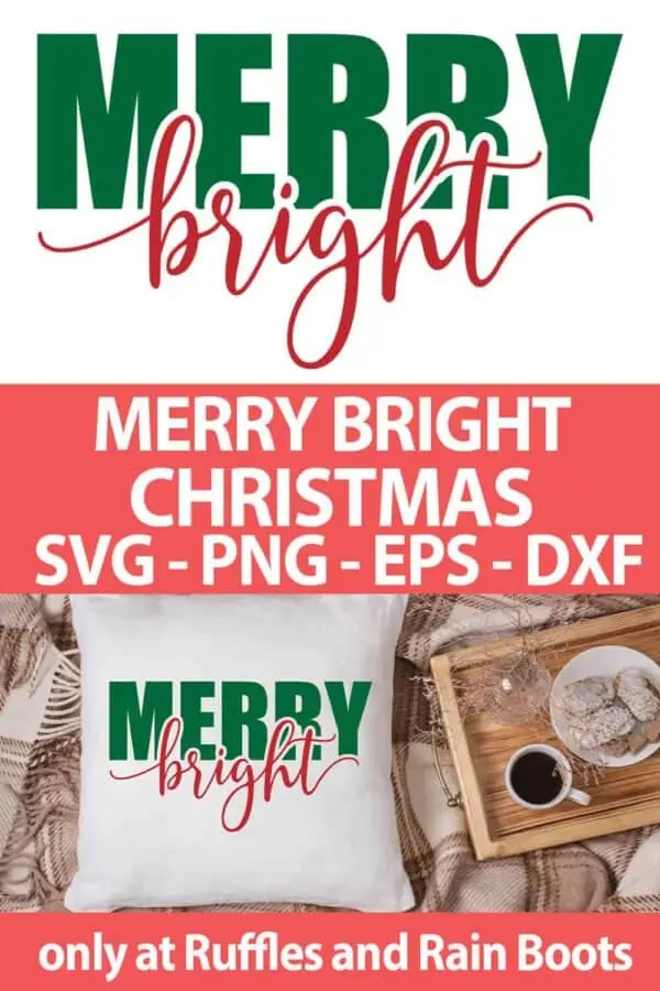 photo collage of merry bright cut file set for cricut or silhouette cutting machines with text which reads merry bright christmas svg png eps dxf