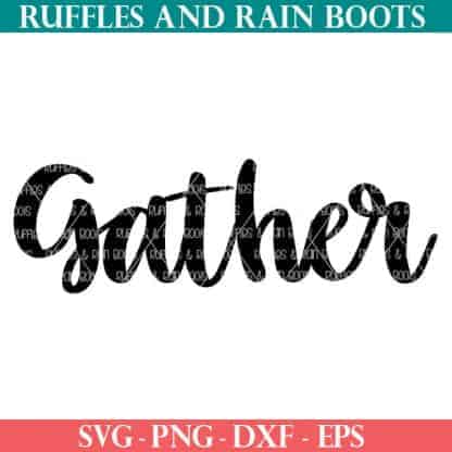 Gather Fall SVG Cut File Set for cricut or silhouette