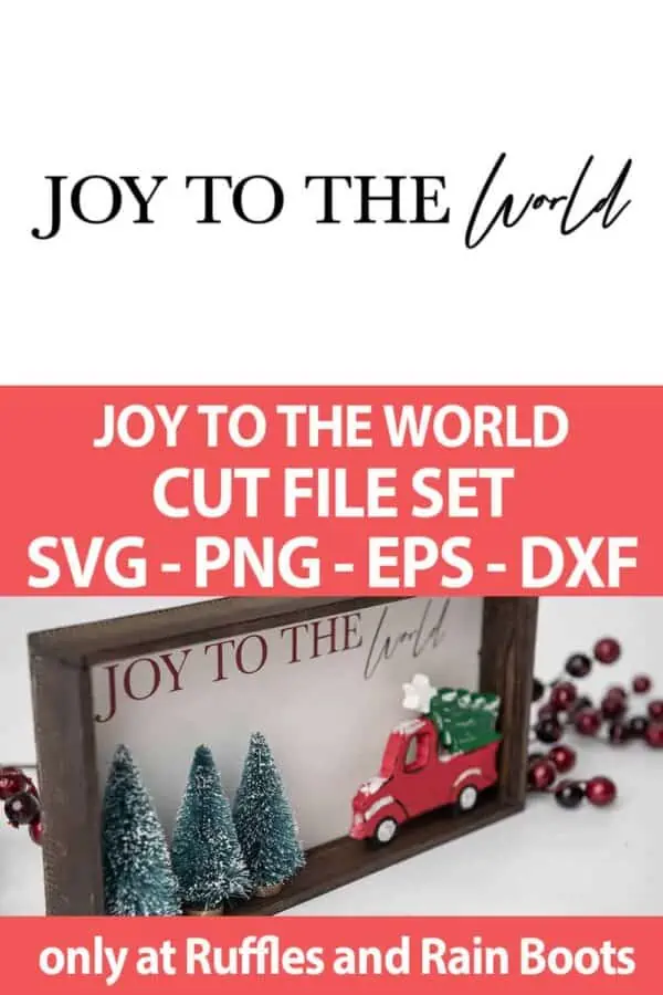 photo collage of joy to the world svg file set with text which reads joy to the world cut file set svg png eps dxf