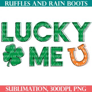 green and orange lucky me sublimation for st patricks day on white background