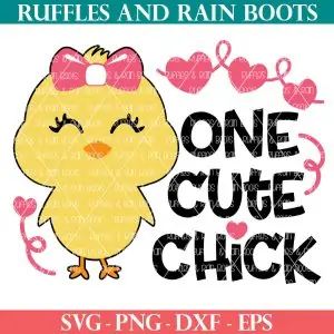 one cute chick svg from ruffles and rain boots