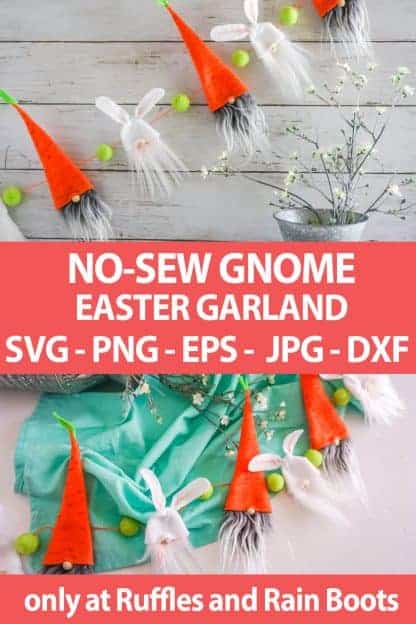 photo collage of Easter Gnome Garland pattern with SVG set for cricut or silhouette with text which reads no-sew gnome easter garland svg png eps jpg dxf