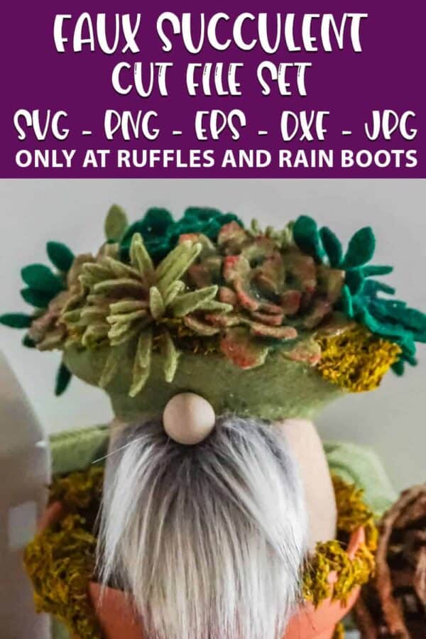 diy gnome featuring felt succulents with text which reads faux succulent cut file set svg png eps dxf jpg