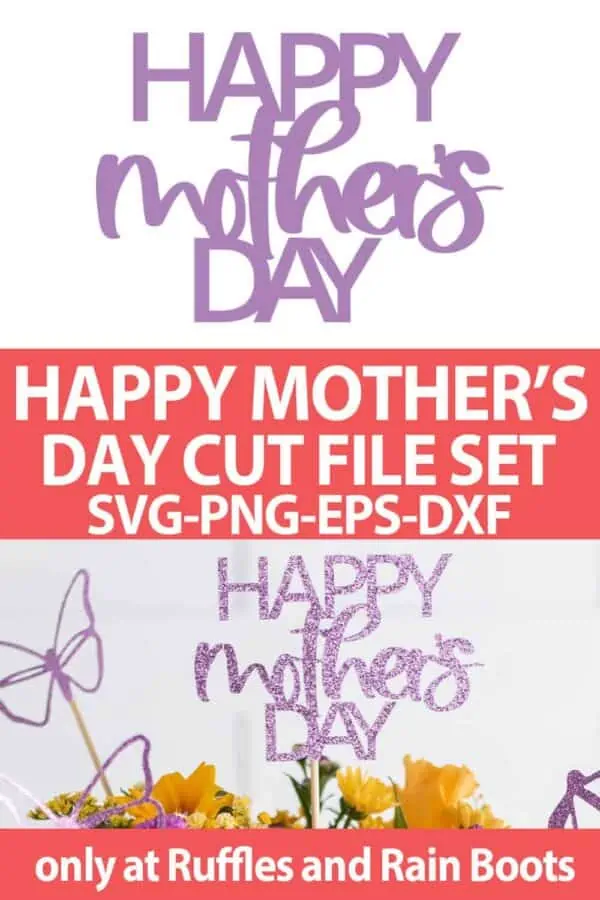 photo collage of happy mother's day SVG cut file set for cricut or silhouette with text which reads happy mother's day cut file set svg png eps dxf