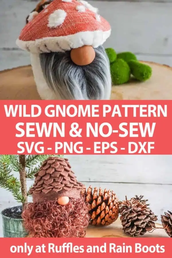 photo collage of mushroom gnome and pine cone gnome with text which reads wild gnome pattern sewn & no-sew svg png eps dxf