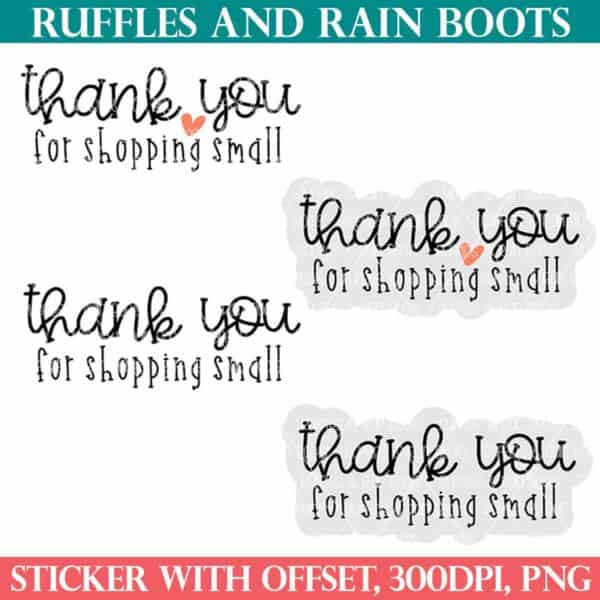 thank you for shopping small stickers for small business for ruffles and rain boots shop