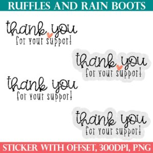 thank you for your support stickers for ruffles and rain boots shop