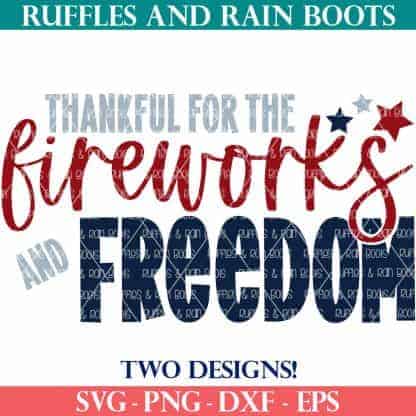 fireworks and freedom svg set from ruffles and rain boots shop