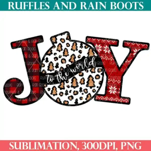 JOY sublimation with leopard print ornament for Christmas sign and sublimation t shirt for the holidays from ruffles and rain boots