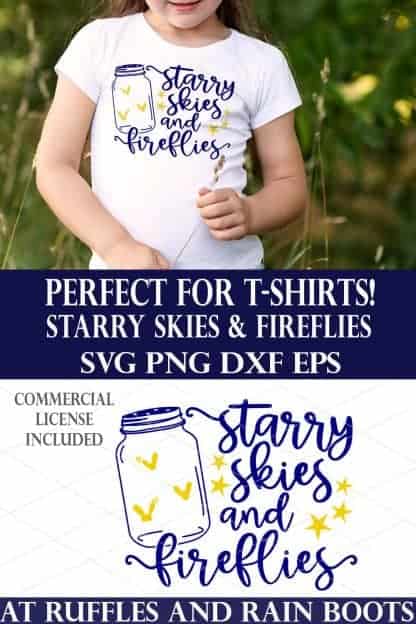 photo collage of Summer SVG Starry Skies Fireflies with text which reads perfect for t-shirts starry skies and fireflies svg png dxf eps commercial license included