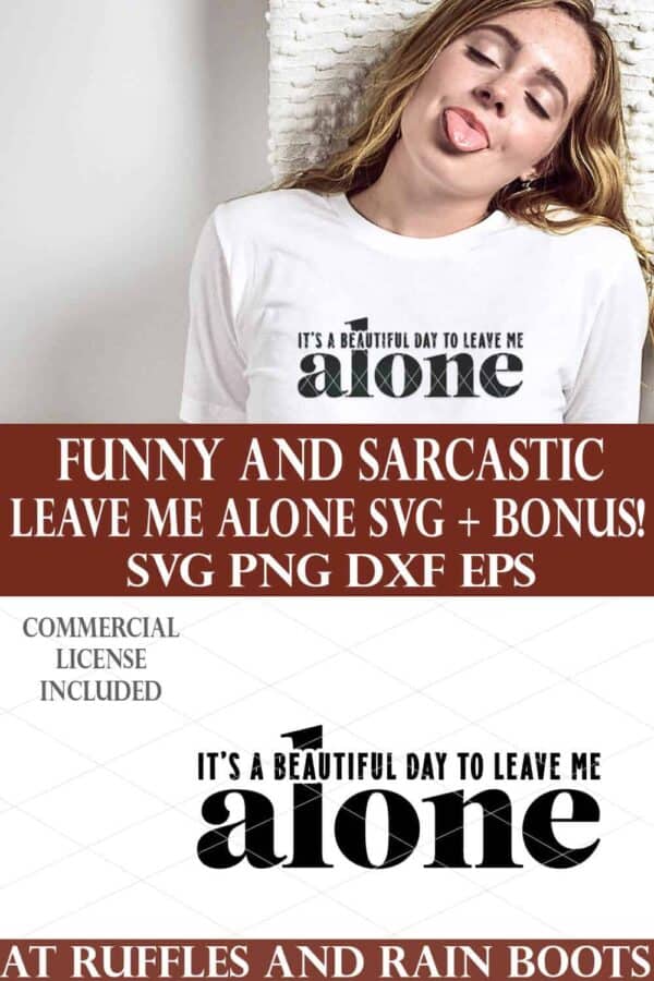 vertical image collage of leave me alone svg with cutout and bonus sticker