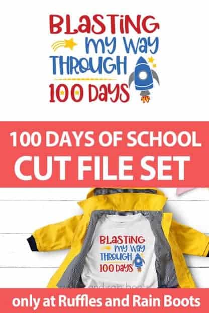 photo collage of blasting through 100 days of school cut file set