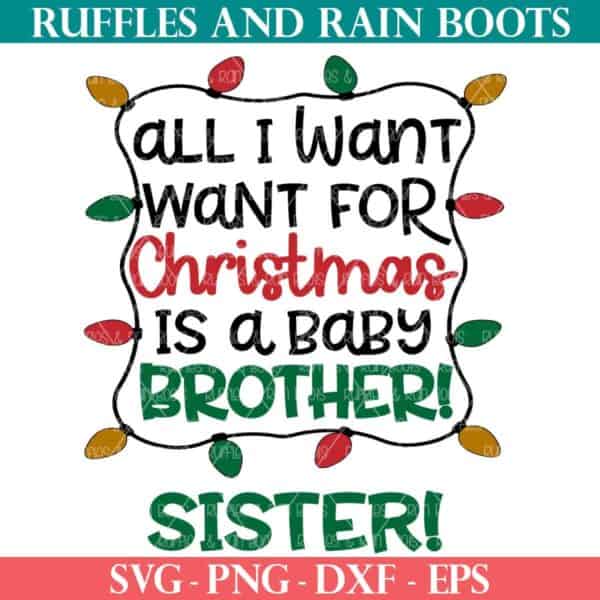 All I want for Christmas SVG Brother Sister