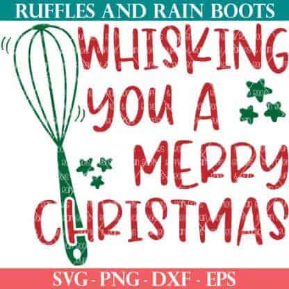 Whisking You A Merry Christmas svg