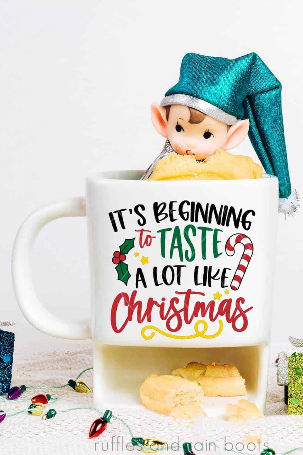 cookie mug featuring cut file of christmas svg beginning to taste like christmas 