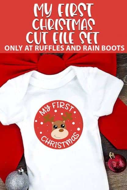 onesie with my first christmas reindeer design on it with text which reads my first christmas cut file set