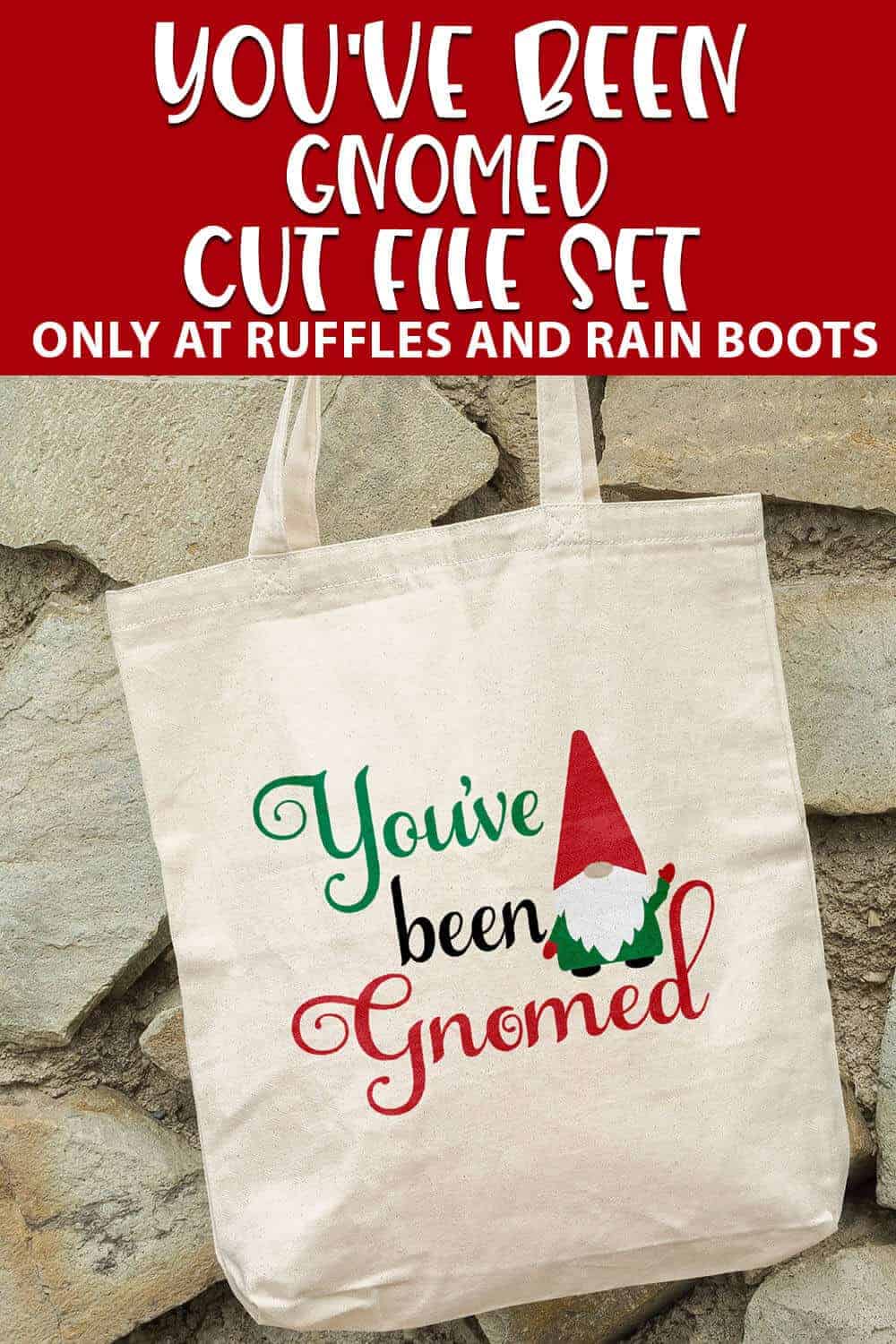 canvas bag featuring you've been gnomed design with text which reads you've been gnomed cut file set