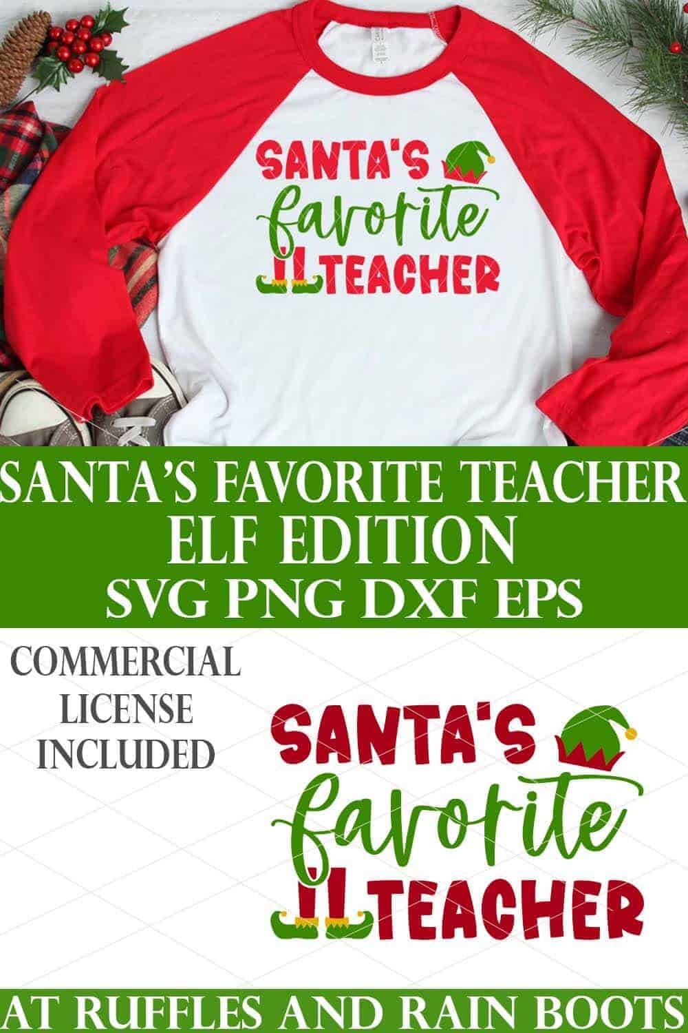 stacked vertical image of white and red raglan tee shirt with red and green HTV pressed Christmas teacher SVG with text which reads Santa's Favorite teacher Elf edition SVG PNG DXF EPS