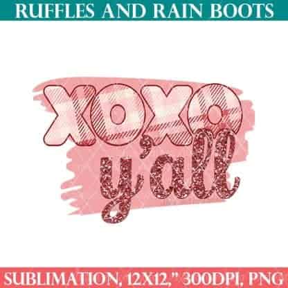 xoxo yall sublimation print design with plaid and glitter from ruffles and rain boots sublimation
