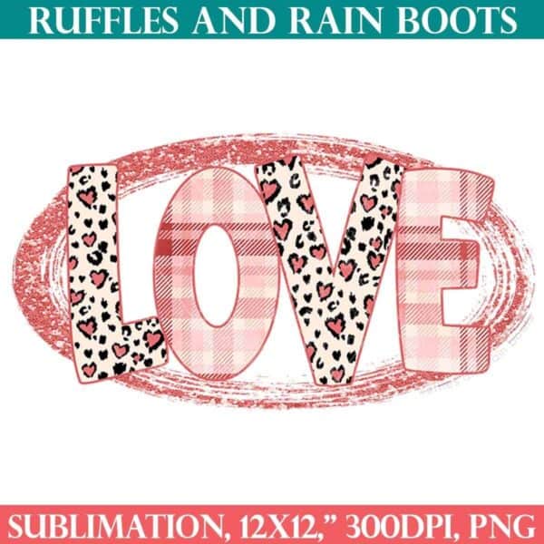 glitter plaid leopard love sublimation design from ruffles and rain boots sublimation