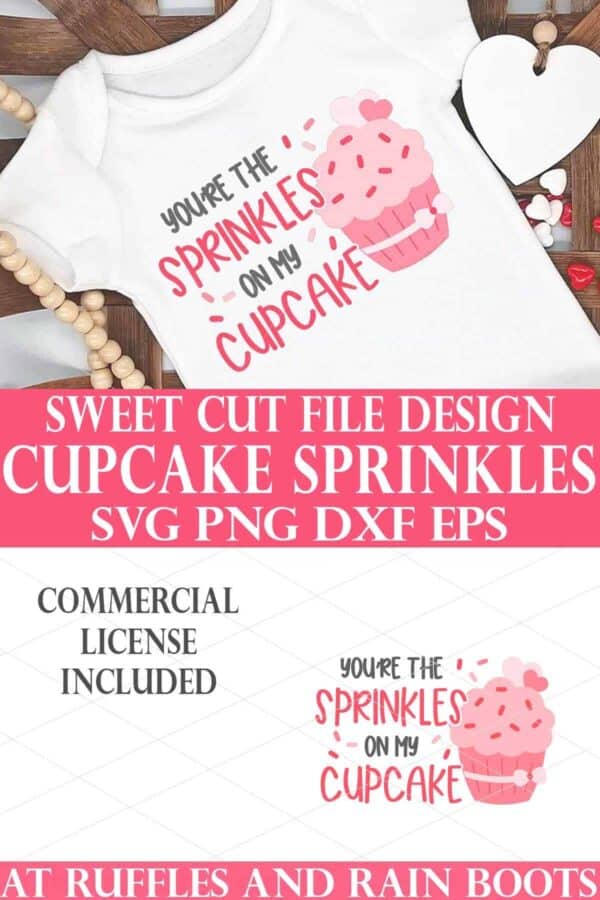 stacked vertical image showing a white body suit in a farmhouse basket with design of you're the sprinkles on my cupcake svg in shades of pink